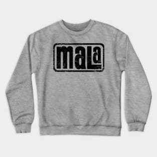 Mala Records Crewneck Sweatshirt